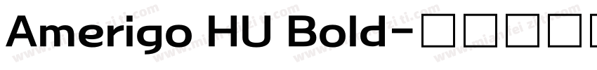 Amerigo HU Bold字体转换